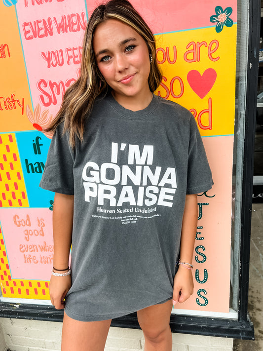 Lateral Gig | I’m Gonna Praise Unisex Tee