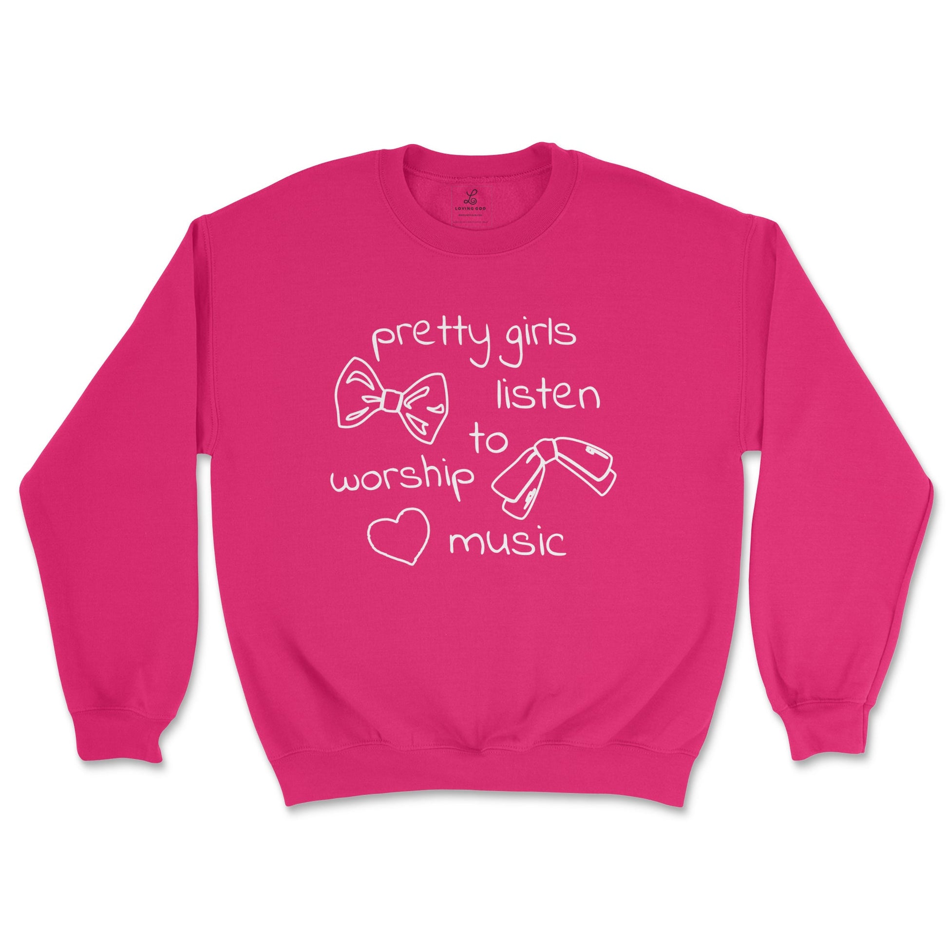 Loving God | Pretty Girls Listen to Worship Music Crewneck Fleece Sweatshirt - Loving God